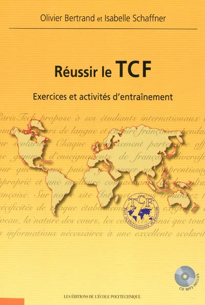 Réussir le TCF Exercices et activités d’entraînement